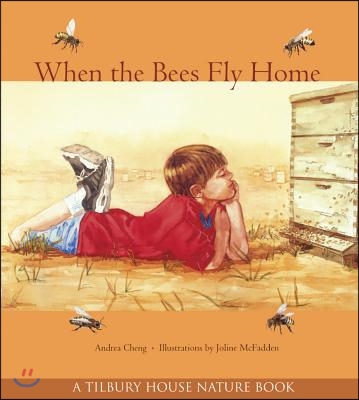 When the Bees Fly Home