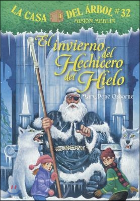 El Invierno Del Hechicero Del Hielo/ Winter of the Ice Wizard