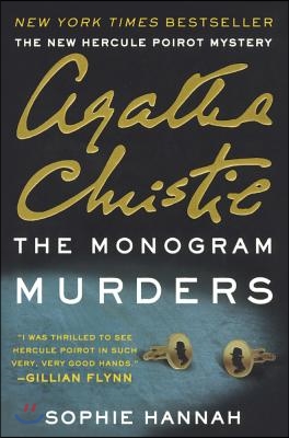 The Monogram Murders: The New Hercule Poirot Mystery