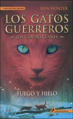 Fuego y Hielo (Fire and Ice)