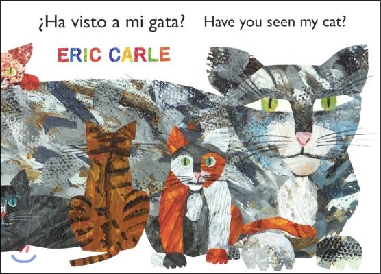 Ha Visto a Mi Gato? /Have You Seen My Cat?