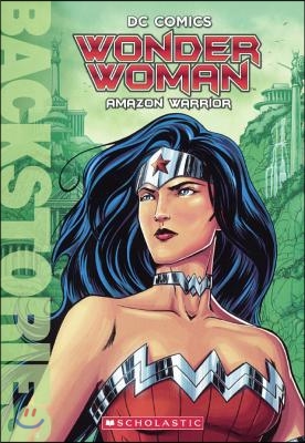 Wonder Woman: Amazon Warrior