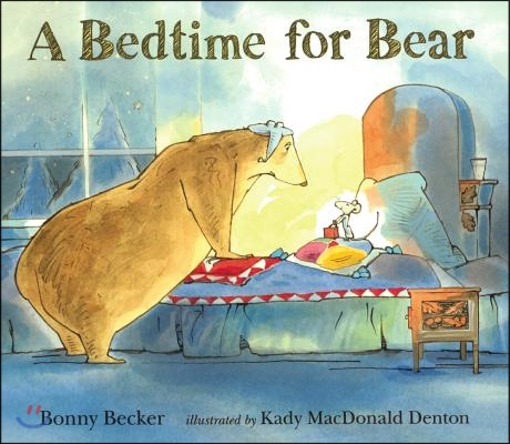 A Bedtime for Bear