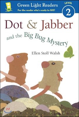 Dot &amp; Jabber and the Big Bug Mystery