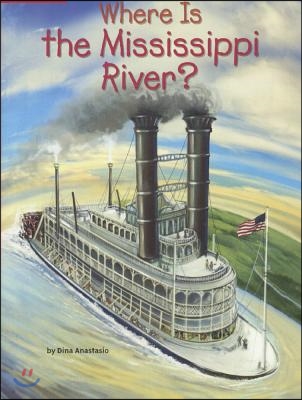 Where Is the Mississippi River?