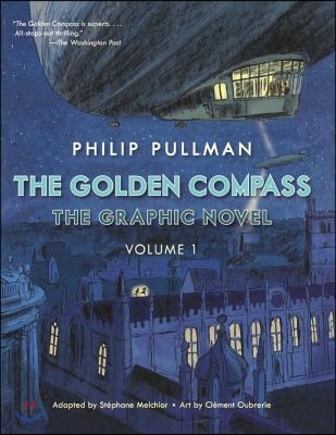 The Golden Compass Graphic Novel, Volume 1