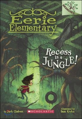 Recess Is a Jungle!