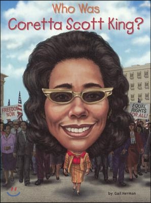 Who Was Coretta Scott King?