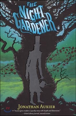 Night Gardener