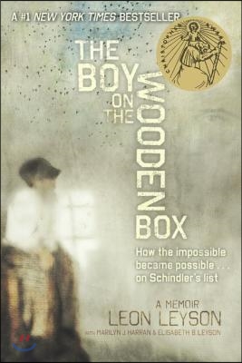 The Boy on the Wooden Box: How the Impossible Became Possible... on Schindler's List