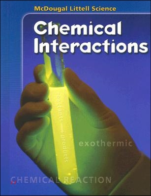 McDougal Littell Physical Science [Chemical Interactions] : Pupil's Edition (2007)