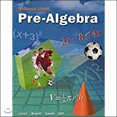 McDougal Littell Math Pre-Algebra : Pupil&#39;s Edition (2005)