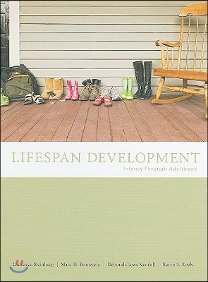 Lifespan Development: Infancy Through Adulthood