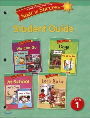 Reading Intervention, Grade 1 Soar to Success Student Guide