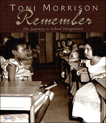 Remember: The Journey to School Integration