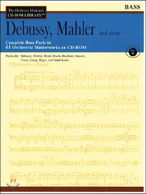 Debussy, Mahler And More