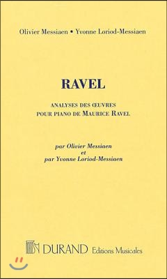 Analyses Des Oeuvres Pour Piano de Maurice Ravel