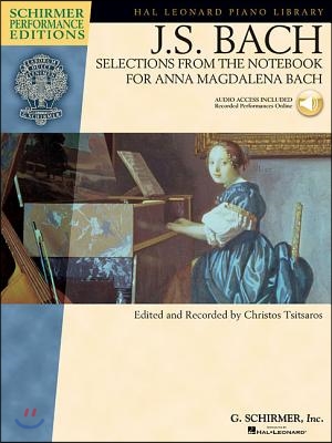 J.S. Bach - Selections from the Notebook for Anna Magdalena Bach [With CD]