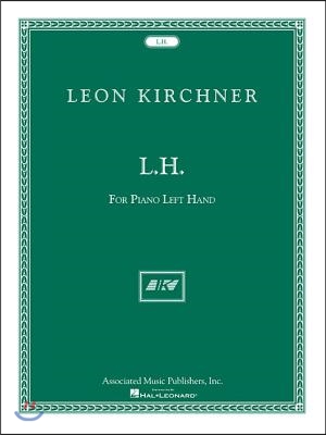 L.H. for Leon Fleisher: For Piano Left Hand