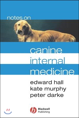 Notes on Canine Internal Medicine