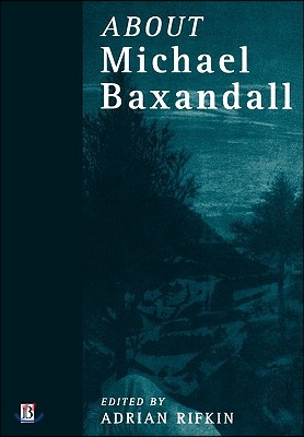 About Michael Baxandall