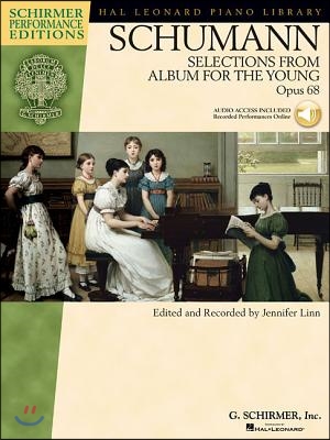 Schumann - Selections from Album for the Young, Opus 68 [With CD]