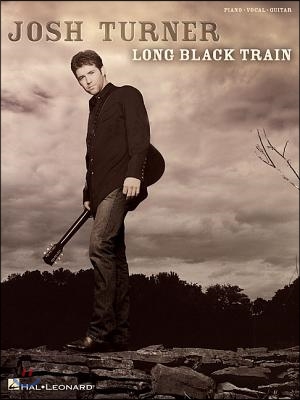 Josh Turner - Long Black Train