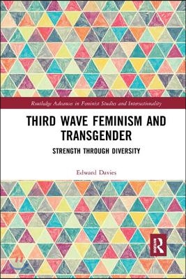 Third Wave Feminism and Transgender