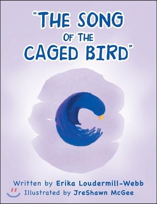 "The Song of the Caged Bird"