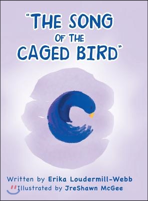 "The Song of the Caged Bird"