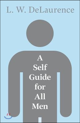 A Self Guide for All Men