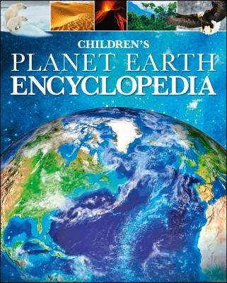 Children&#39;s Planet Earth Encyclopedia