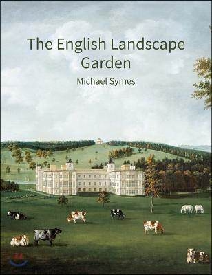The English Landscape Garden: A Survey
