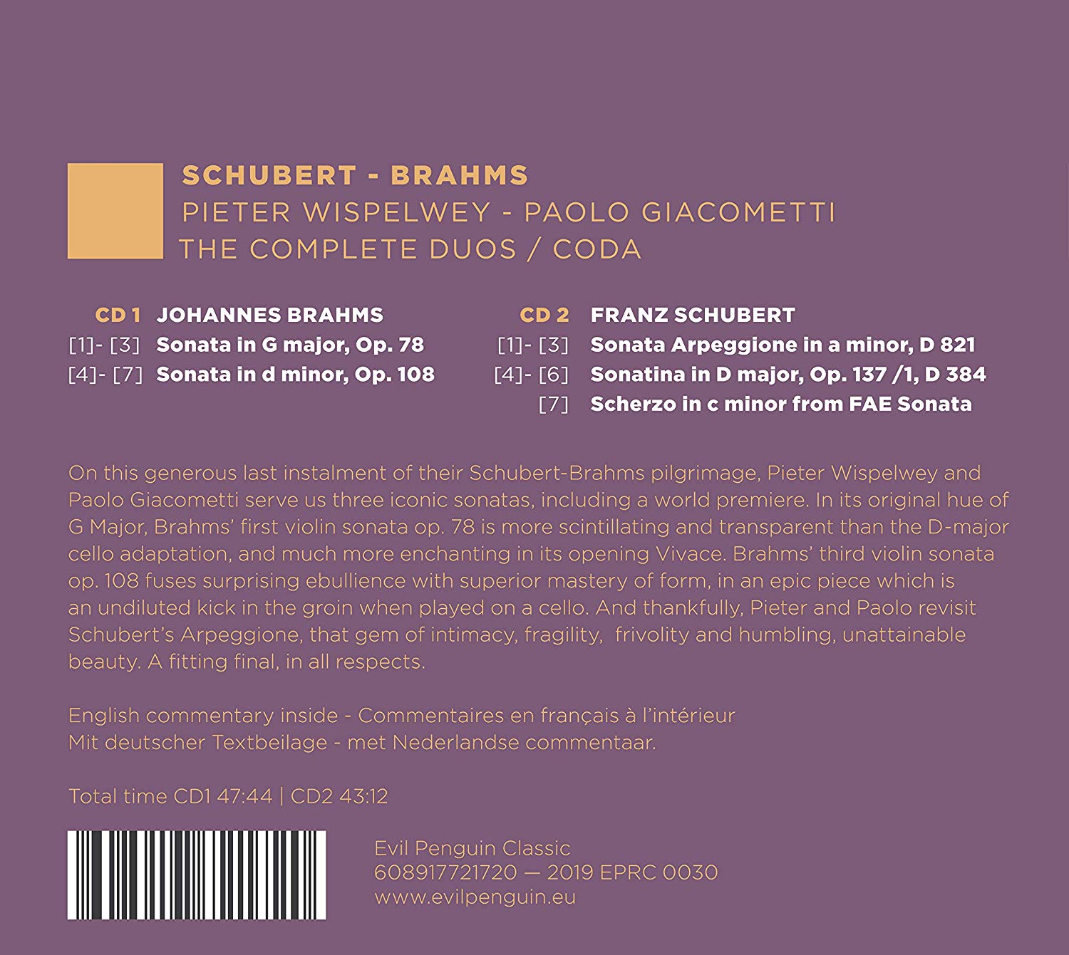 Pieter Wispelwey / Paolo Giacometti 슈베르트 / 브람스: 첼로와 피아노를 위한 작품 전곡 5집