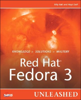 Red Hat Fedora 3 Unleashed