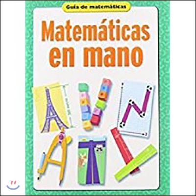 Matematicas en Mano / Great Source Math to Learn