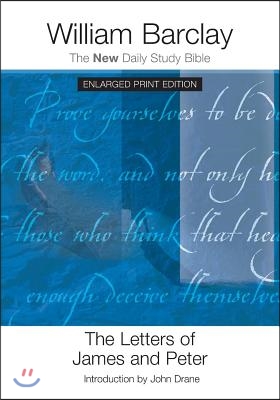 The Letters of James and Peter