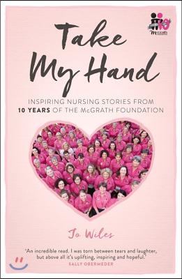 2015: Inspiring Nursing Stories from the McGrath Foundation