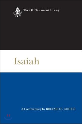 Isaiah: A Commentary