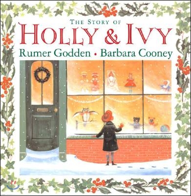 The Story of Holly and Ivy