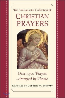 The Westminster Collection of Christian Prayers