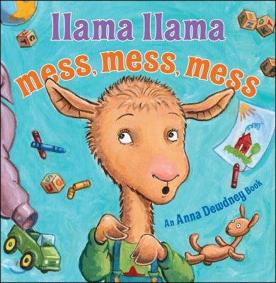 Llama Llama Mess Mess Mess