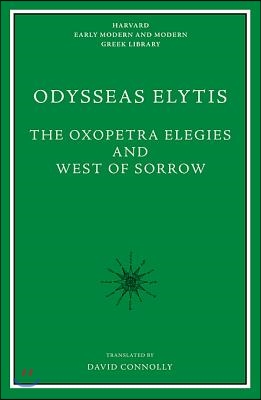 The Oxopetra Elegies and West of Sorrow