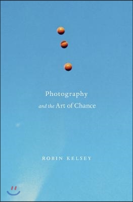 Photography and the Art of Chance