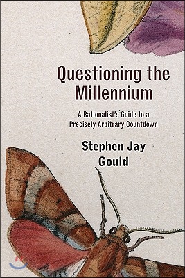 Questioning the Millennium: A Rationalist's Guide to a Precisely Arbitrary Countdown