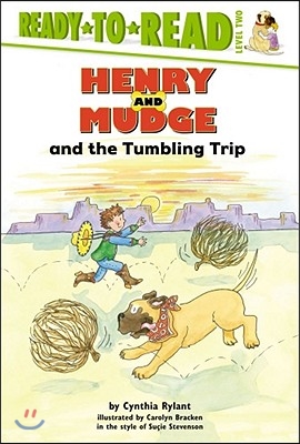 Henry and Mudge and the Tumbling Trip: Ready-To-Read Level 2