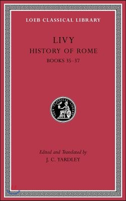 History of Rome, Volume X: Books 35-37