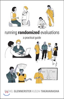 Running Randomized Evaluations: A Practical Guide