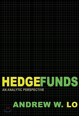 Hedge Funds: An Analytic Perspective - Updated Edition