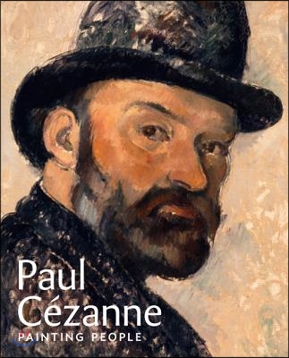 Paul C&#233;zanne: Painting People